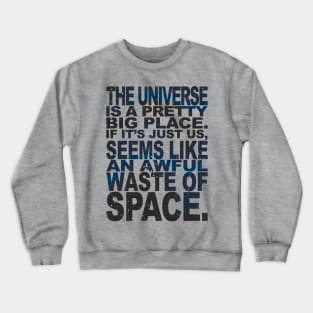 The Universe Crewneck Sweatshirt